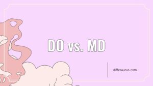 Read more about the article How are Do and Md Different?